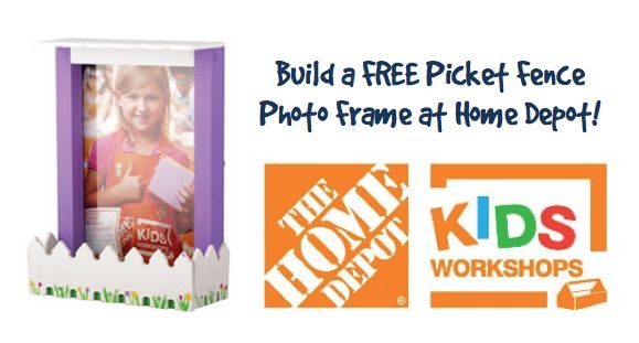 FREE Home Depot Kids Workshop – Build a Picket Fence Photo Frame! Great Idea for Mother’s Day!