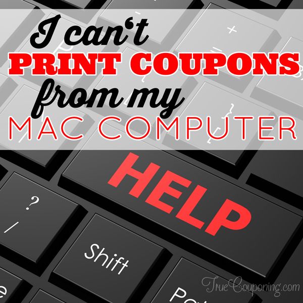 5 Helpful Tips When You Can’t Print Coupons from Your Mac!