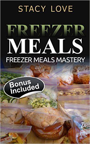 freezer meals mastery