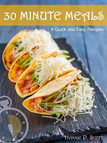 FREE Quick & Easy 30 Minute Meals eCookbook!