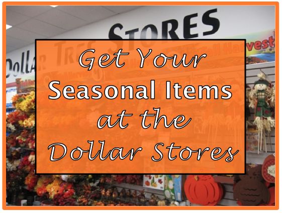 seasonal items at the dollar stores