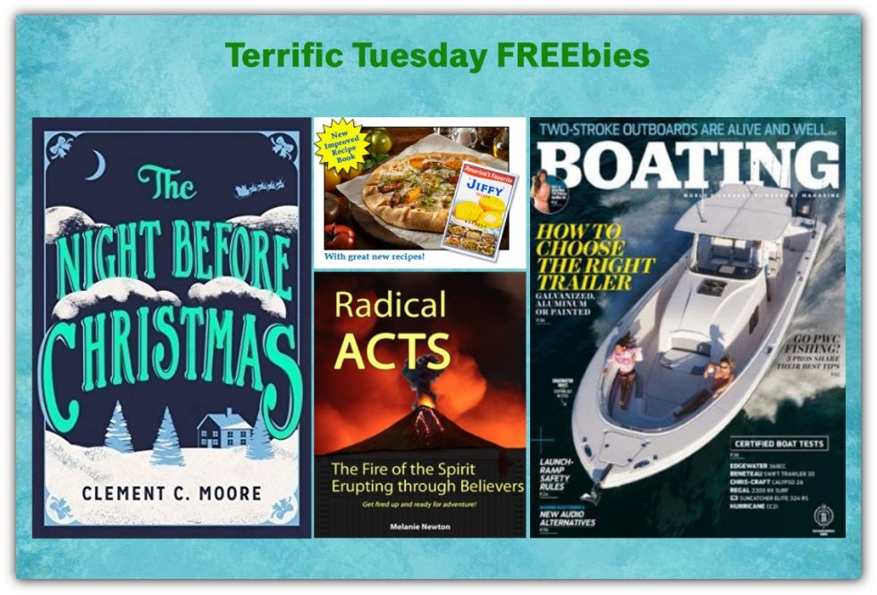 FOUR FREEbies:  One Year Subscription to Boating Magazine, The Night Before Christmas eBook, Jiffy Mix Cookbook and Acts Bible Study for Women!