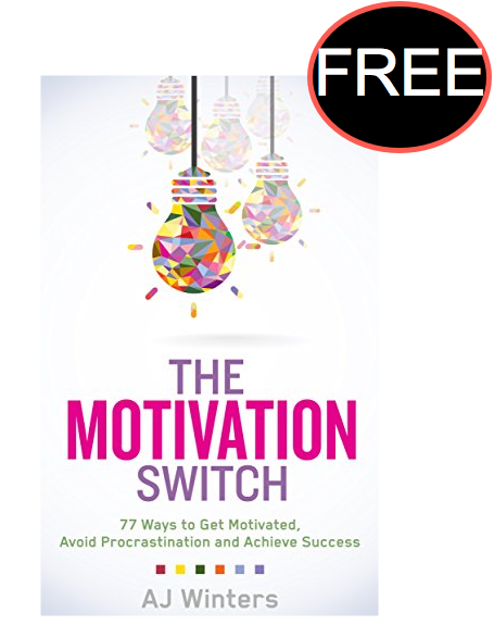 FREE The Motivation Switch: 77 Ways to Get Motivated, Avoid Procrastination and Achieve Success eBook