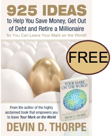 FREE 925 Ideas to Help You Save Money, Get Out of Debt and Retire a Millionaire eBook!
