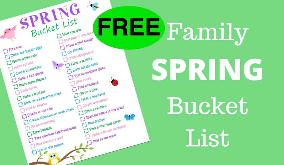 FREE Family Spring Bucket List Printable!