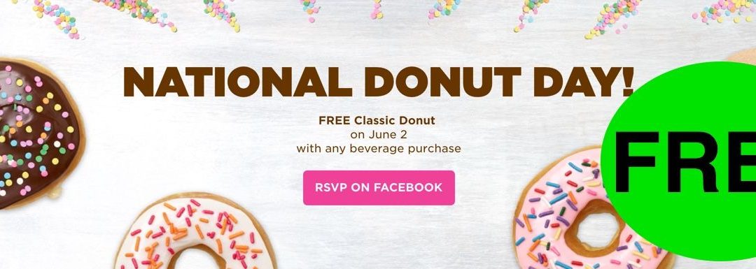 FREE Classic Donut at Dunkin Donuts! {This FRIDAY, June 2nd}