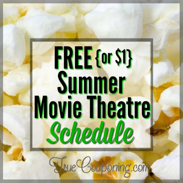 2017 FREE or $1 Summer Movies Start This Week!