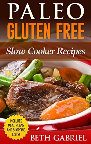FREE Paleo Gluten Free Slow Cooker Recipes eCookbook!