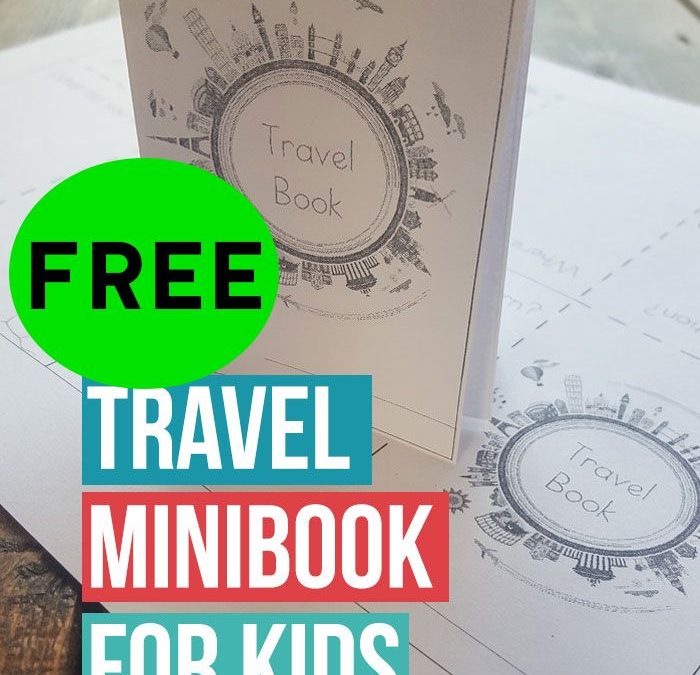 FREE Printable Travel Minibook!