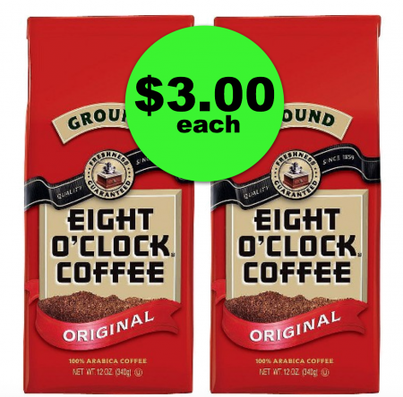 Wake UP!! Get Eight O’Clock Coffee For ONLY $3 a Bag at Publix ~ This Week Only!