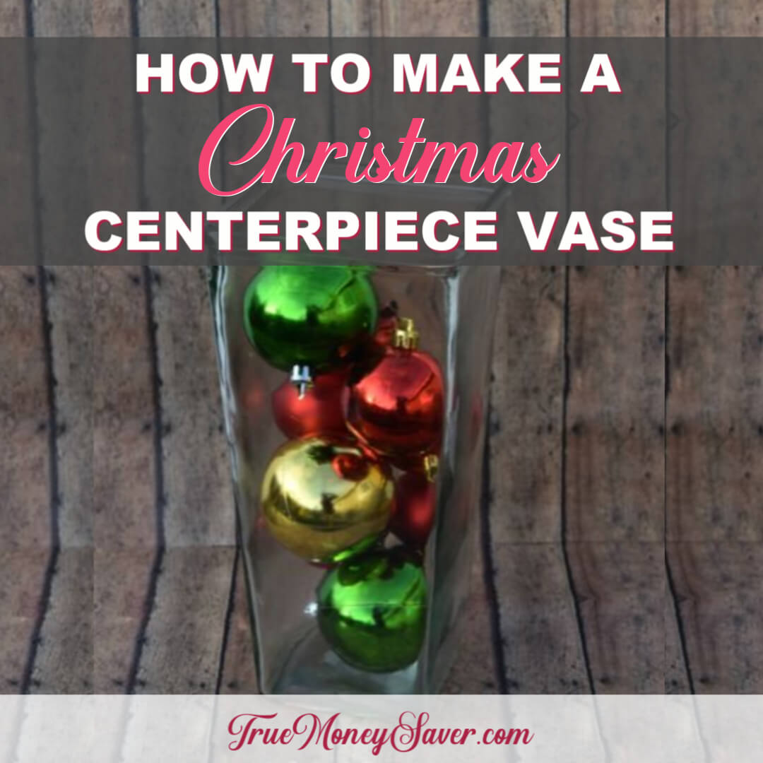 How To Make A Christmas Ornament & Candle Centerpiece Vase