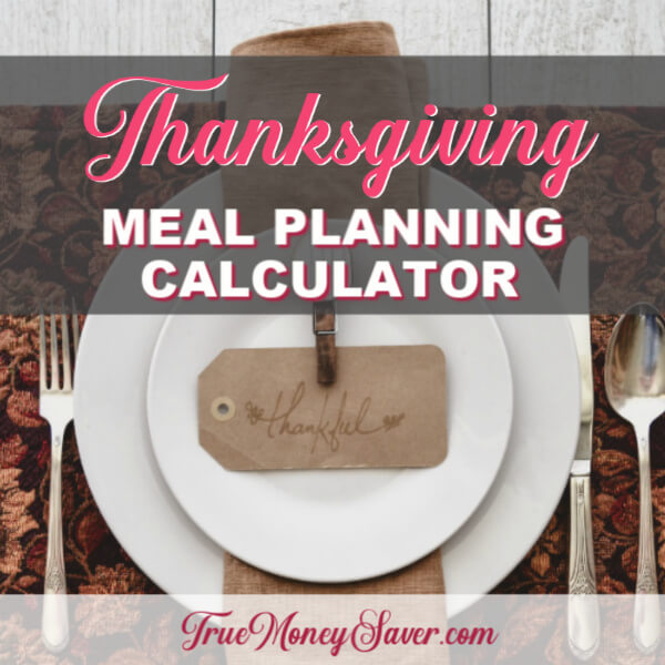 (FREE Download) Thanksgiving Meal Planner Calculator – Know How Much Food You’ll Need!