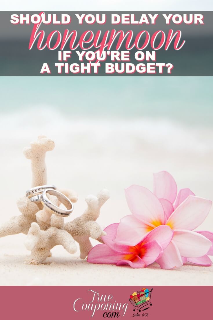 Should You Delay Your Honeymoon If You’re On A Tight Budget