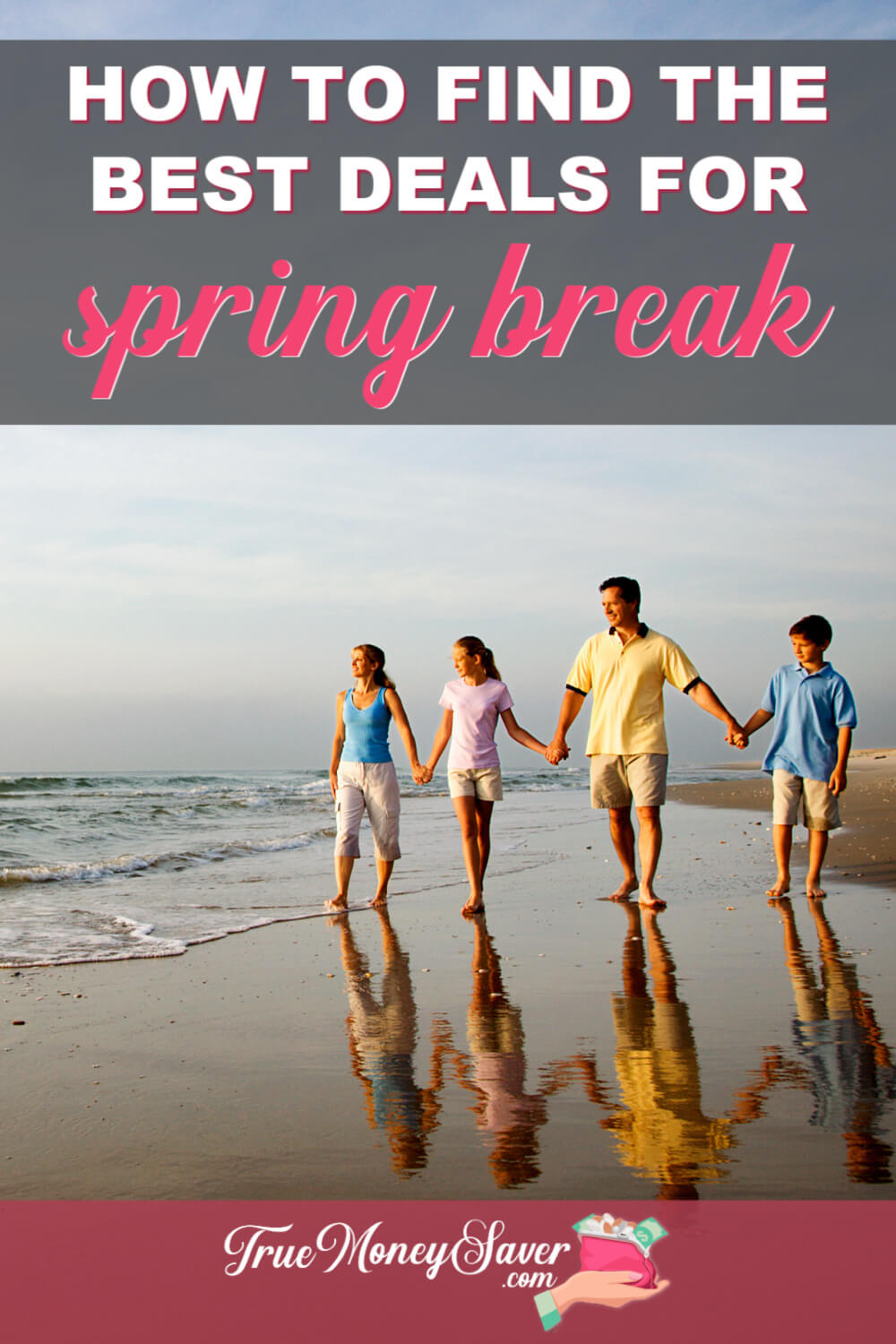 How To Find The Best Deals For Spring Break