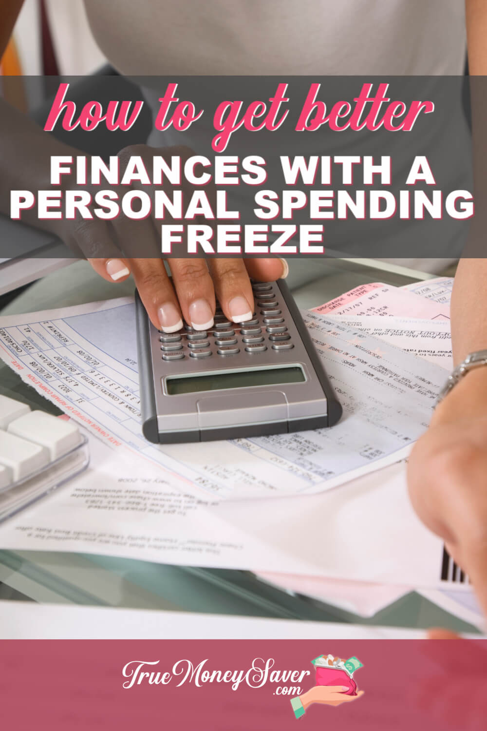 How To Better Your Finances With A Personal Spending Freeze