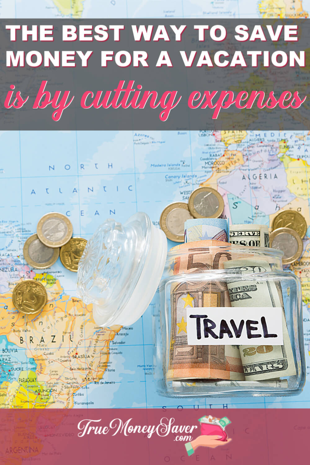 The Best Way To Save Money For A Vacation Is By Cutting Expenses