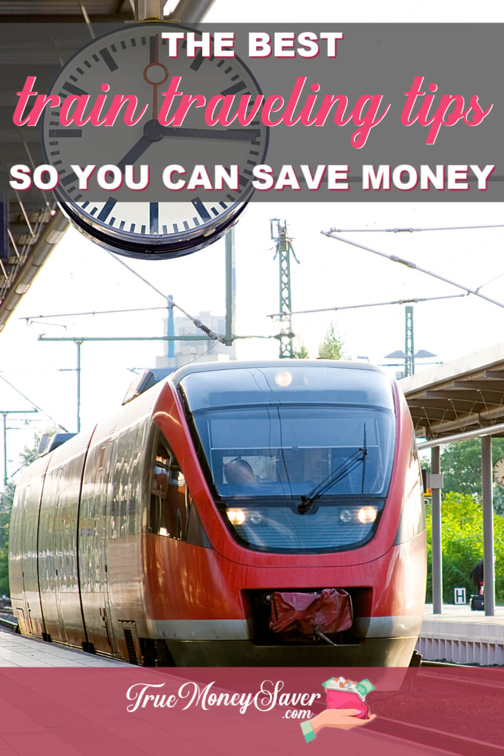 The Best Train Traveling Tips To Know So You Can Save Money
