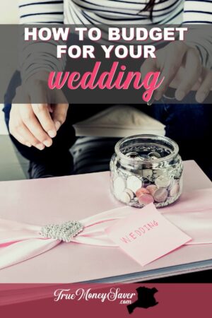 How To Budget For Your Wedding So You're Not Left In Debt