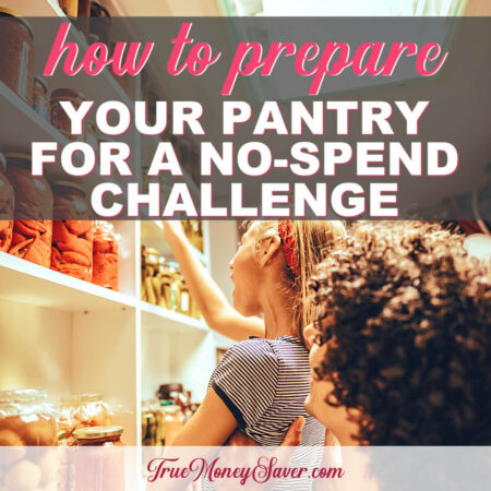 How To Prepare Your Food Pantry Cabinet For A No Spend Challenge