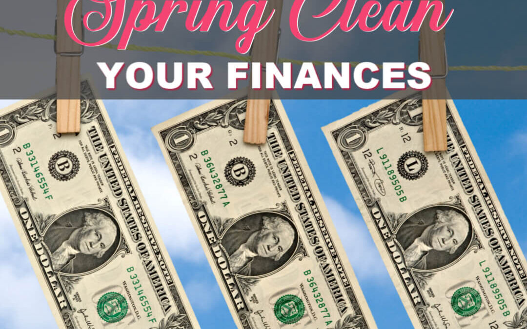 How To Spring Clean Your Finances