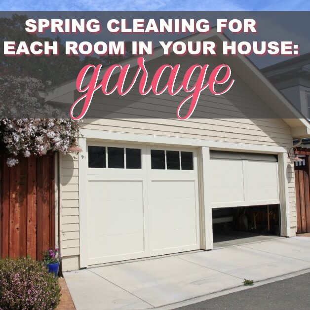 Spring Cleaning For Each Room In Your House: Garage
