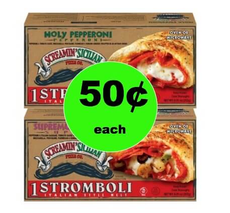 Fox Deal of the Week: TWO (2!) Screamin’ Sicilian Stromboli 50¢ Each