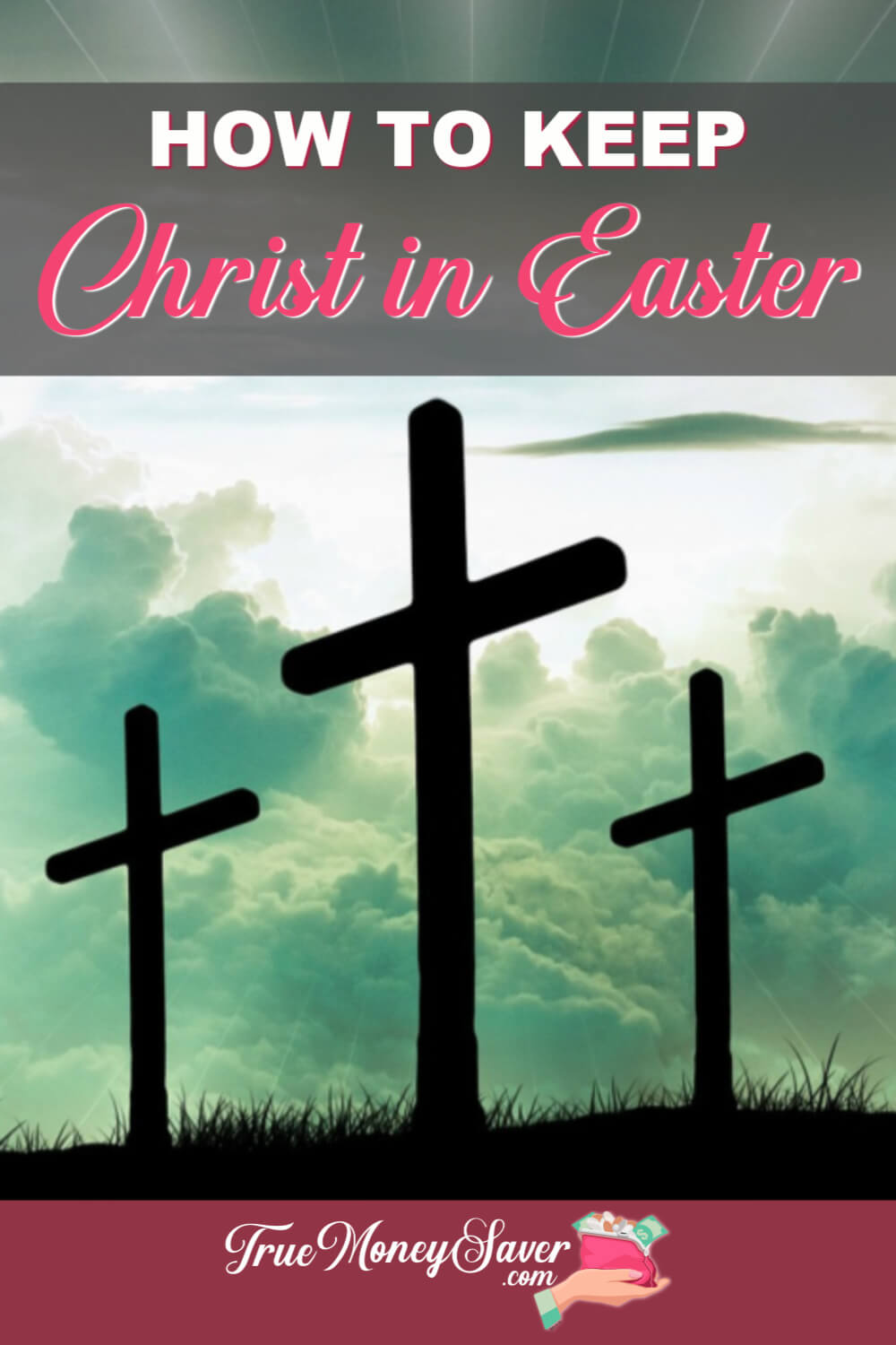 Planning Easter Activities & Traditions? Here Are Some Fun Christ-Centered Ones Too!