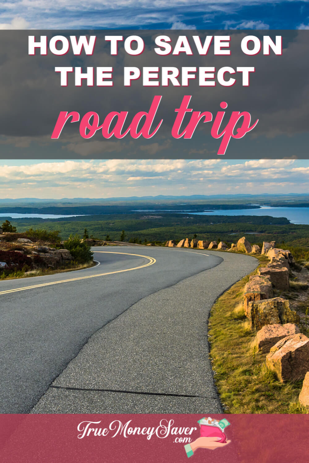 How To Save On The Perfect Road Trip