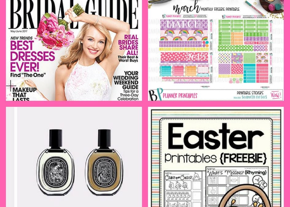 Don’t Miss These FOUR (4!) FREEbies: One Year Subscription to Bridal Guide, March Planner Printable, Diptyque Fragrance and Easter Printables!