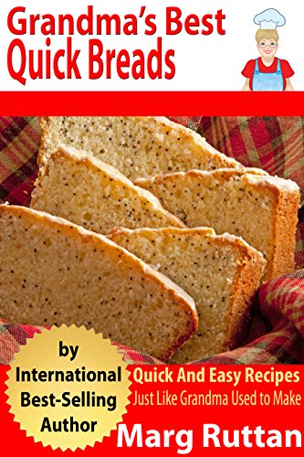 FREE Grandma’s Best Quick Breads eCookBook!