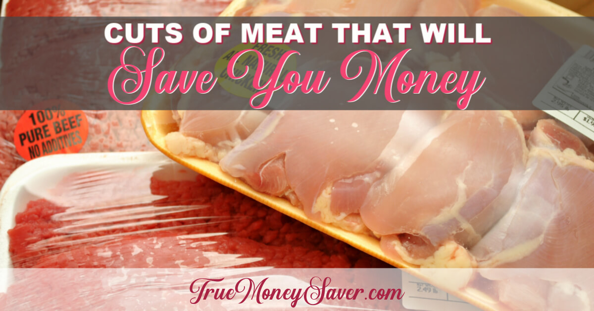 Seven Types Of Meat That Will Save You Money Today