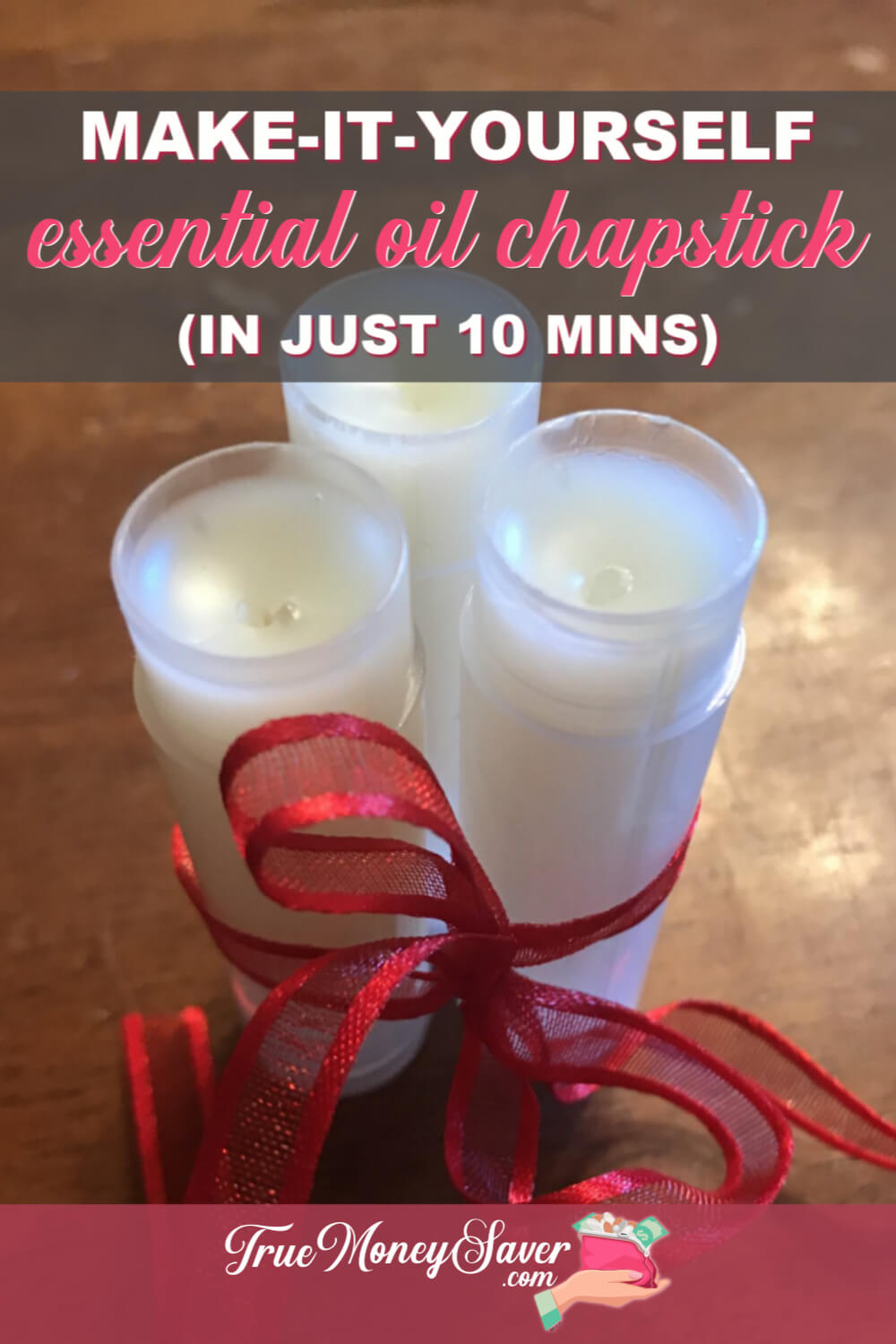 Essential Oil DIY Organic Lip Balm Chapstick (Make In 10 Minutes With Only 5 Ingredients)