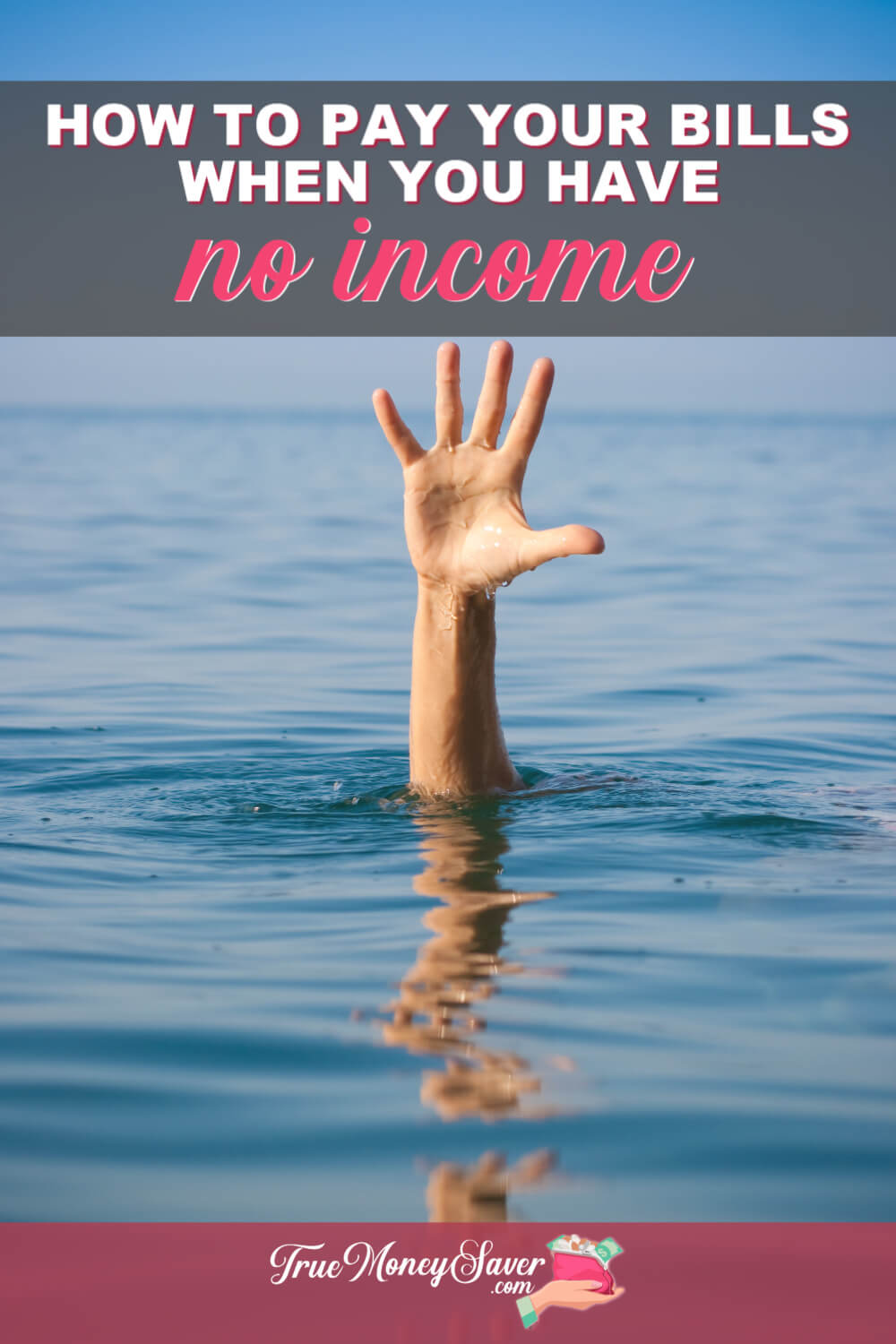 How To Pay Your Bills When You Have No Income