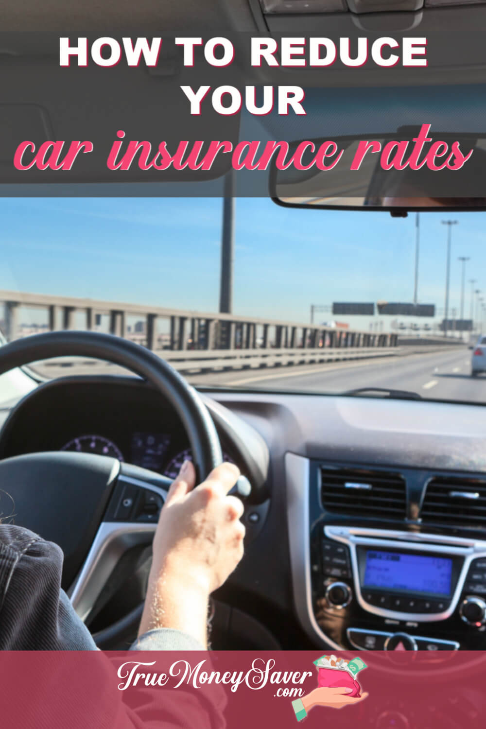 How To Reduce Your Car Insurance Rates