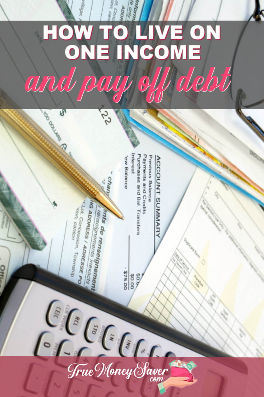How To Live On One Income AND Pay Off Debt