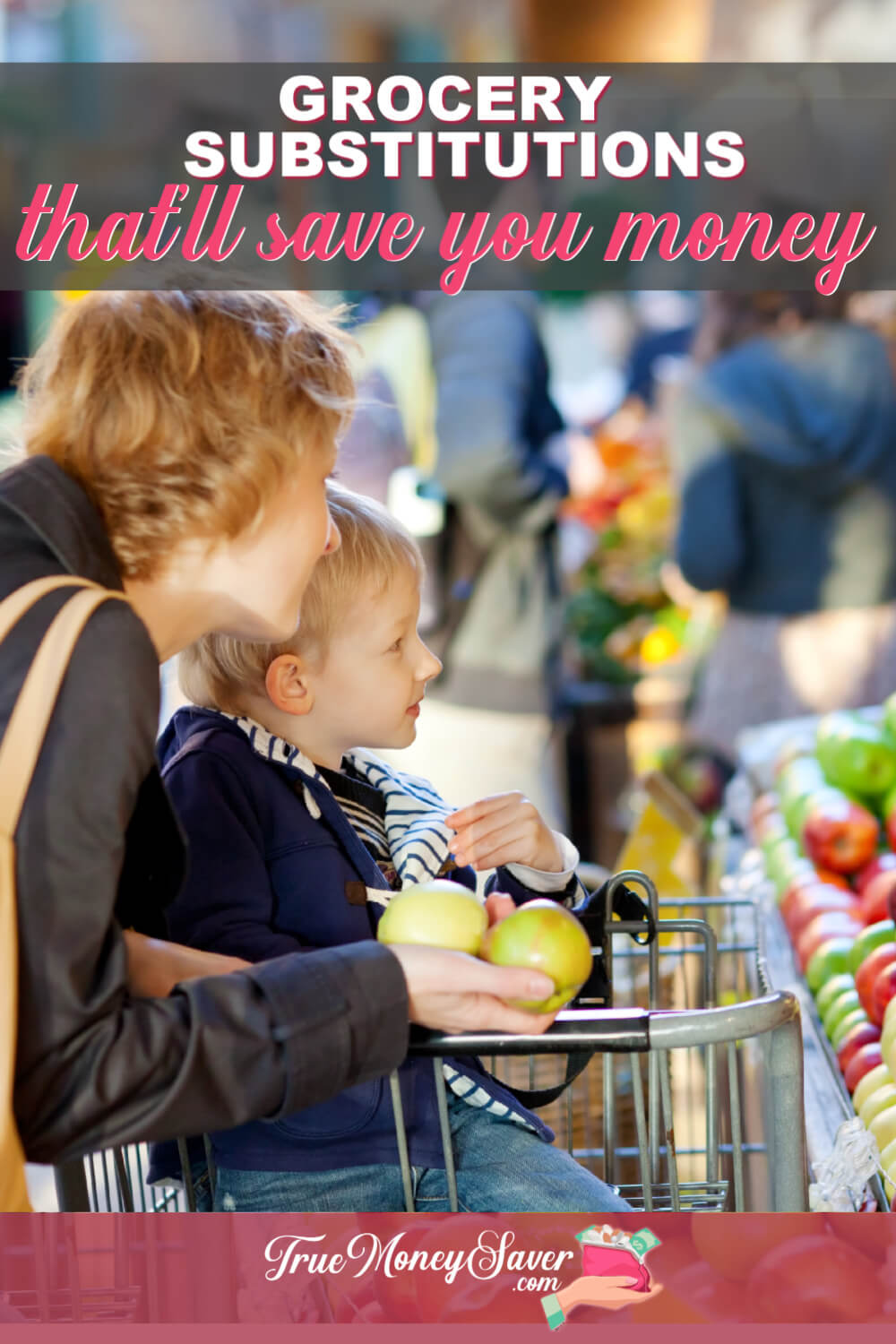 Top 10 Grocery Substitutions To Save You Money