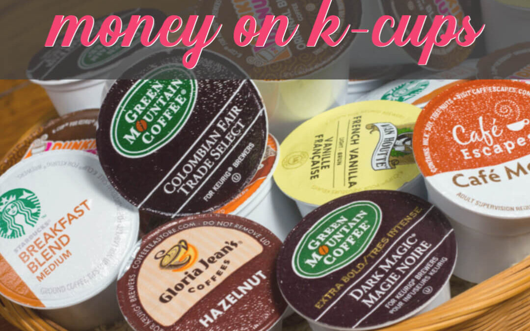 Have You Seen These Genius Ways To Save Money On K-Cups?