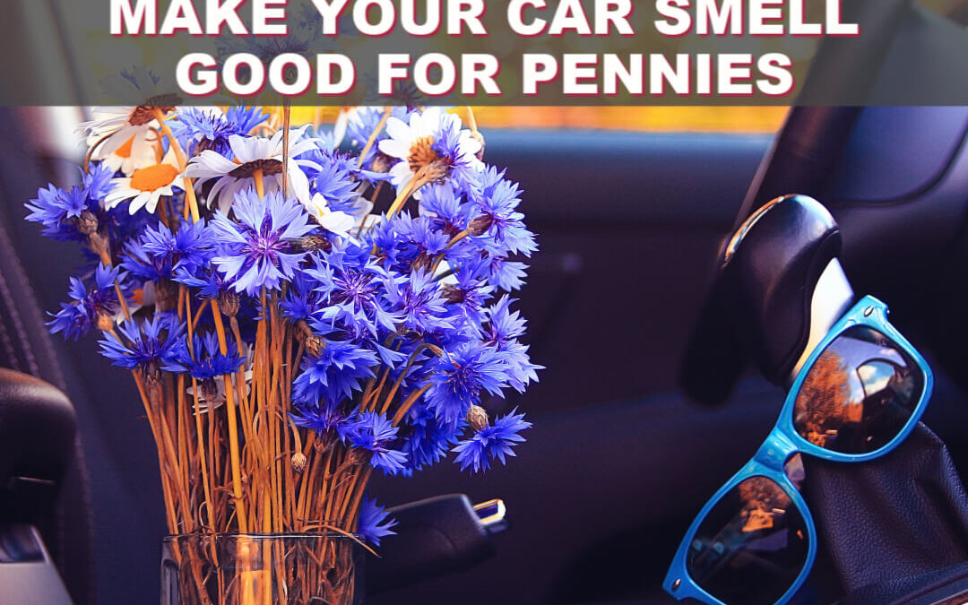 How To Make The Best Car Air Freshener For Pennies