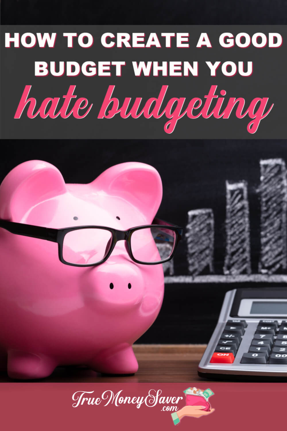 How To Create A Budget When You Hate Budgeting