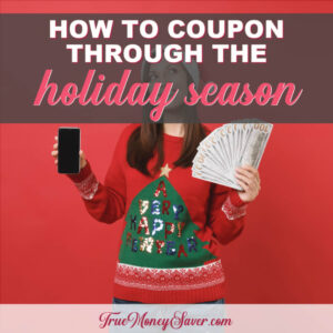 How To Coupon Your Way Through The Holiday Season