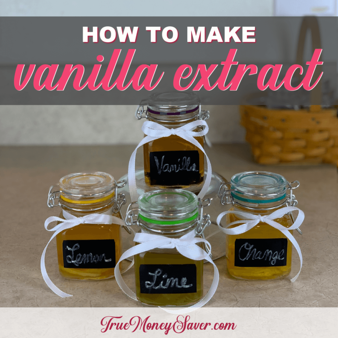 How To Make Vanilla Extract And Other Extract Flavors For Gifts