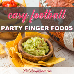 Easy Football Finger Foods You'll Want To Make This Year
