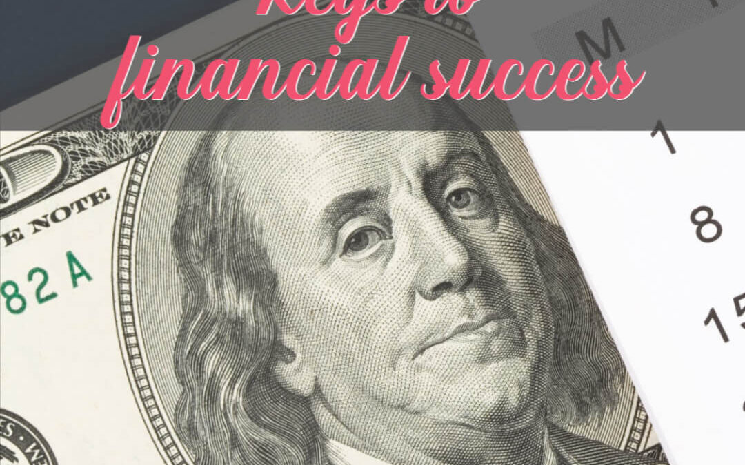 How To Find The Keys To Financial Success This Year