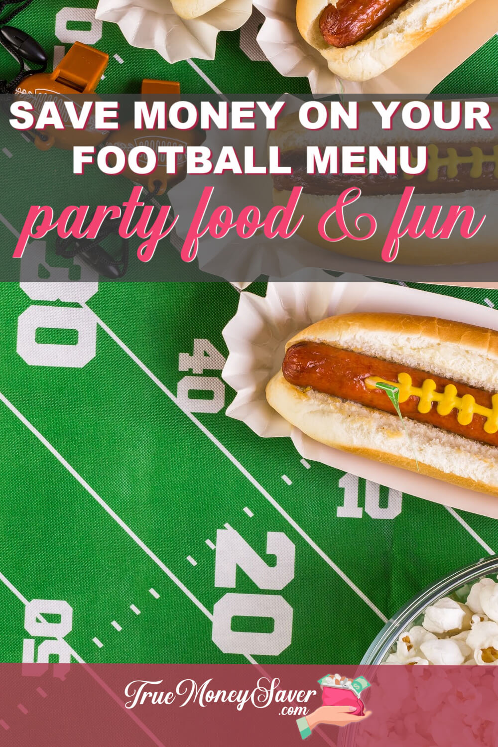 How To Save Money On Your Football Menu Party Food & Fun