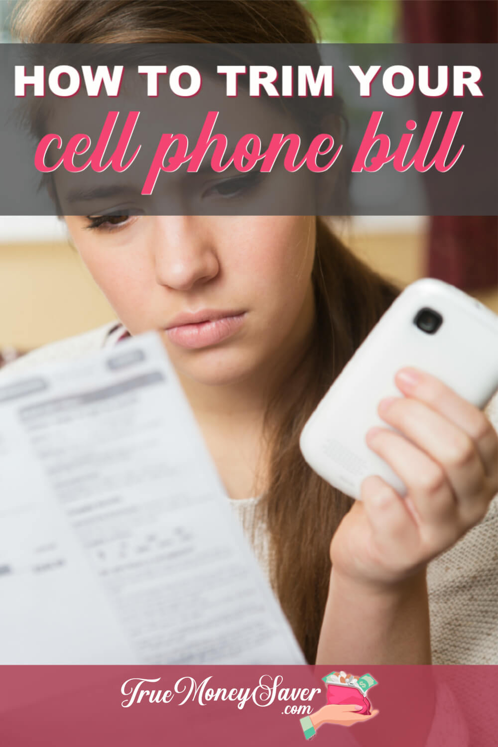 How To Trim Your Cell Phone Bill For Better Savings