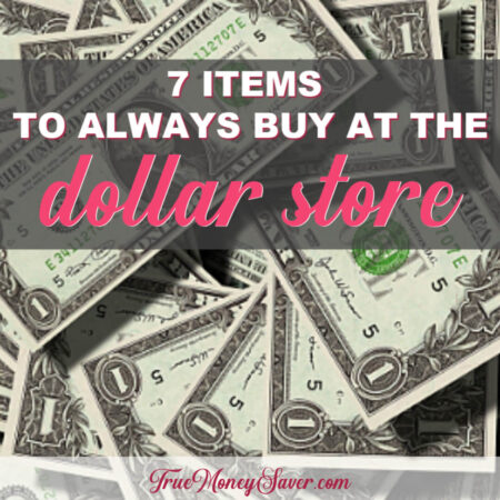 7 Terrific Treasures To Only Buy At The Nearest Dollar Stores