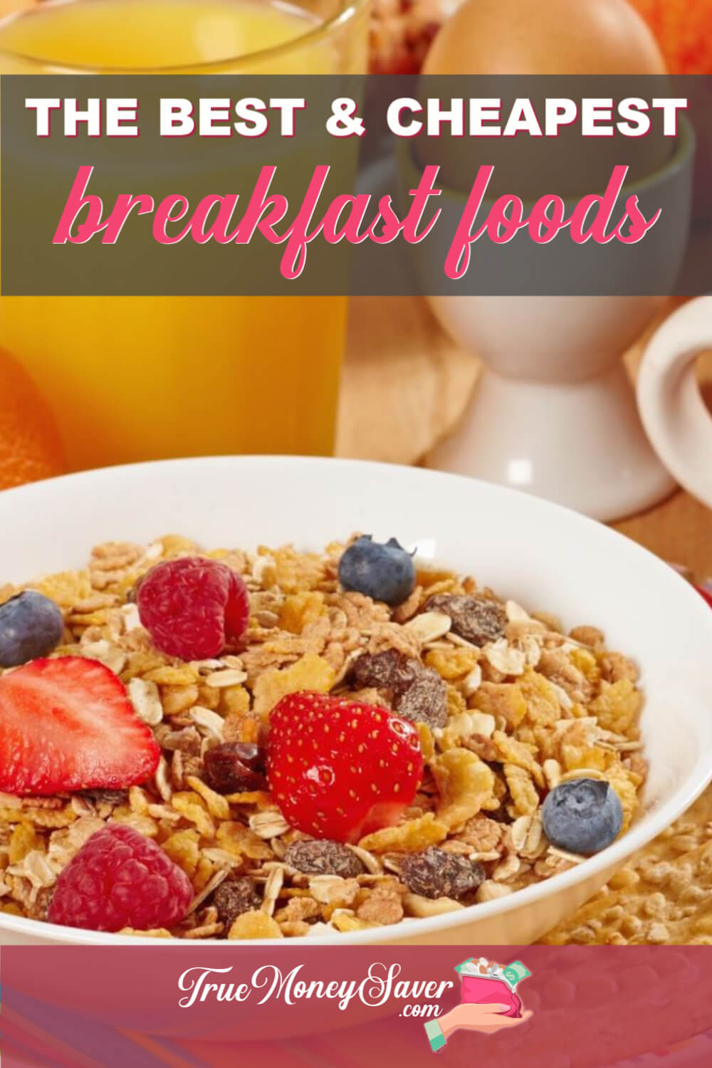 The Best Fast Breakfast Foods To Feed Your Family On The Cheap