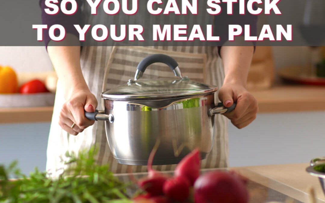 Meal Prep – How To Actually Stick To Your Meal Plan (10 Tips)