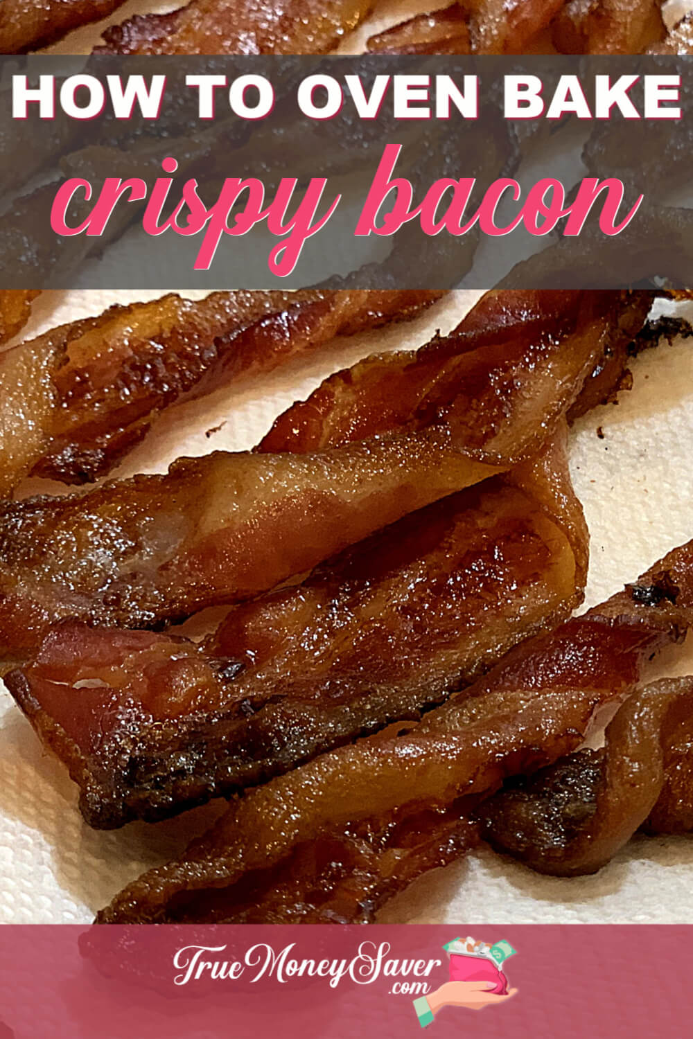 How To Bake Bacon In Oven For That Extra Crispiness You\'ll Love