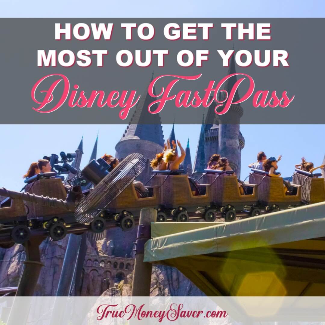 5 Ultimate Disney FastPass Tips For The Best Time Ever